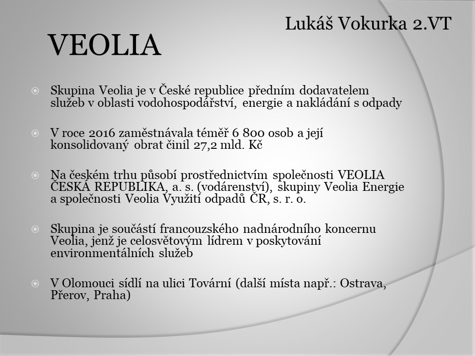 Lukáš Vokurka - praxe ve firmě Veolia